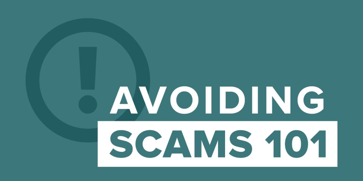 graphic showing "avoiding scams 101"
