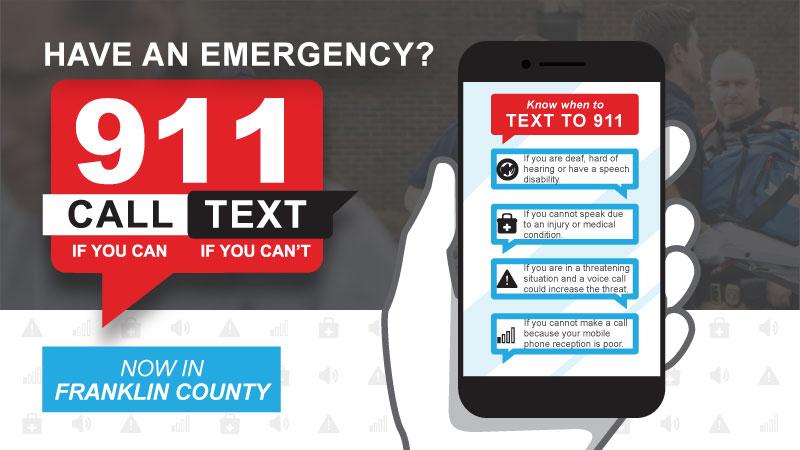 call 911 if you can and text 911 if you can't