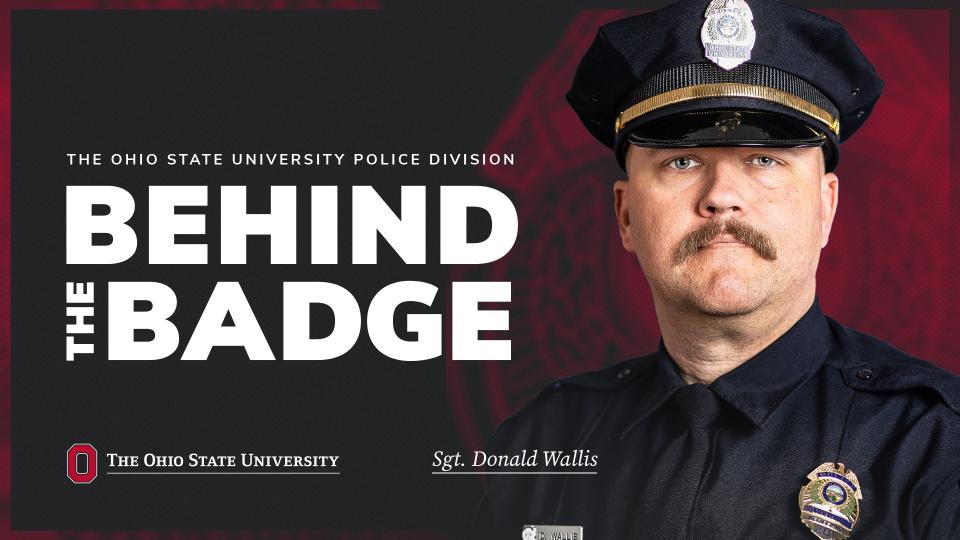Behind the Badge Sgt. Donald Wallis